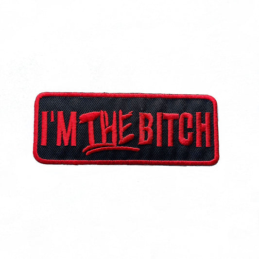 I'm THE Bitch Vintage Patch